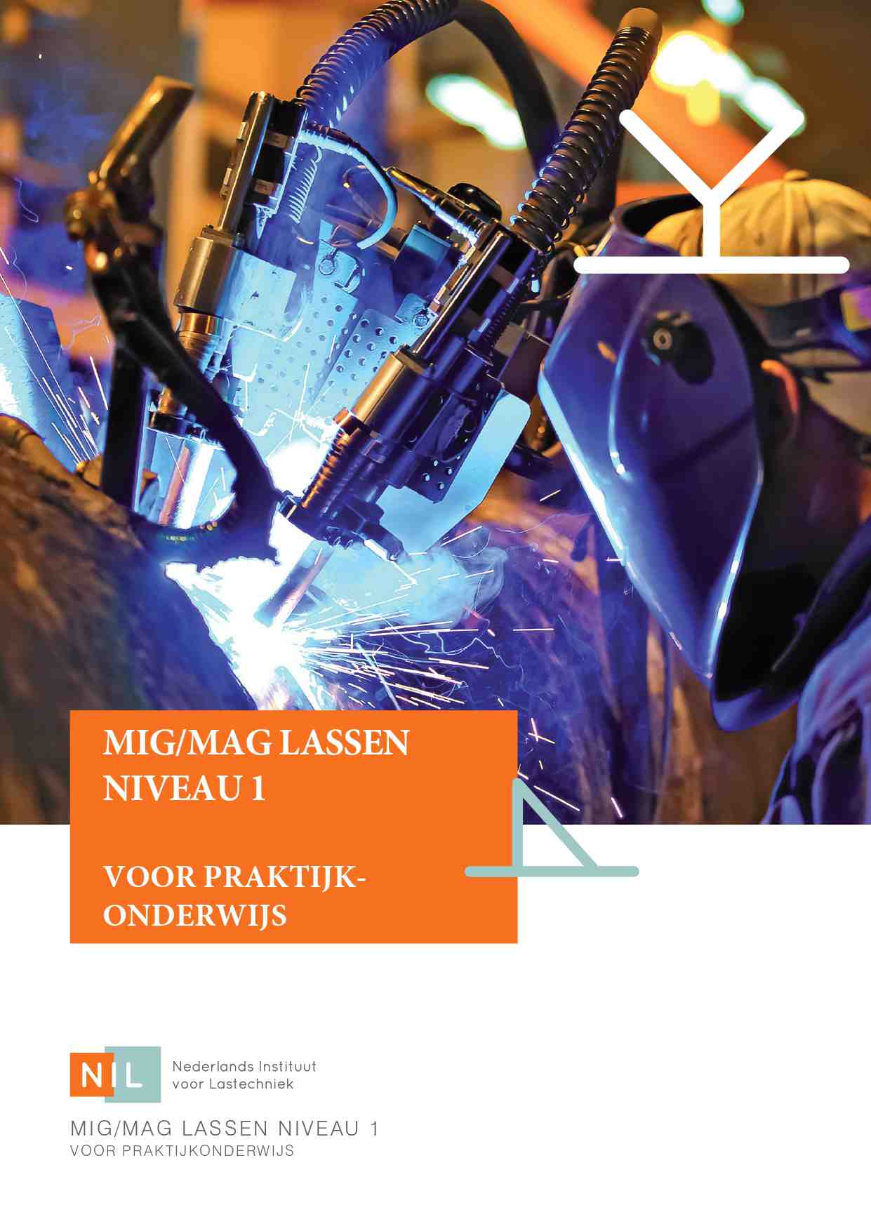 MIG/MAG voor praktijkonderwijs